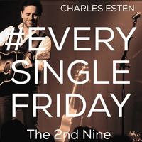 Charles Esten - #EverySingleFriday 2nd Nine