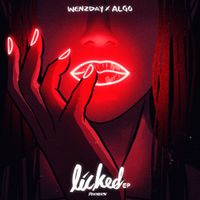 Wenzday - Licked