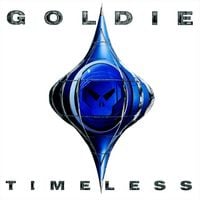 Goldie - Timeless
