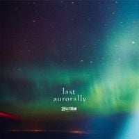 凛として時雨 [Ling tosite sigure] - last aurorally