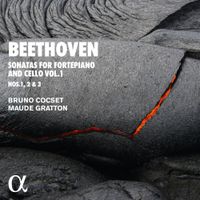 Bruno Cocset / Maude Gratton - Beethoven: Sonatas for Fortepiano and Cello Vol. 1