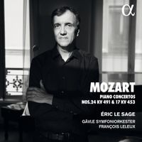 Éric Le Sage / François Leleux / Gävle Symfoniorkester - Mozart: Piano Concertos nos. 24 KV 491 & 17 KV 453