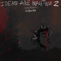 EGOVERT - IDEAS ARE BULLETPROOF VOLUME 2