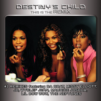 Destiny's Child - This Is the Remix