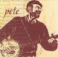 Pete Seeger - Pete