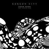 Gorgon City - Zoom Zoom (feat. Wyclef Jean)