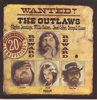 Waylon Jennings, Willie Nelson, Jessi Colter, & Tompall Glaser - Wanted! The Outlaws [20th Anniversary Reissue]