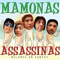 Mamonas Assassinas - Pelados em Santos