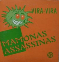 Mamonas Assassinas - Vira-Vira