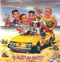 Mamonas Assassinas - Pelados Em Santos