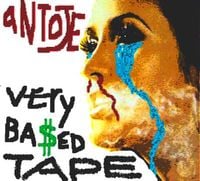 aNTOJE - Very Ba$ed Tape