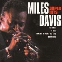 Miles Davis - Super Hits