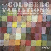 Leopold String Trio - Bach: Goldberg Variations - Arranged by Dmitry Sitkovetsky
