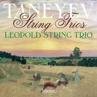 Leopold String Trio - Taneyev: String Trios