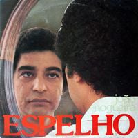 João Nogueira - Espelho