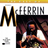 Bobby McFerrin - The Best of Bobby McFerrin