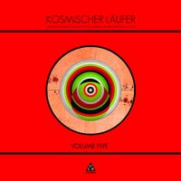 Kosmischer L&auml;ufer - Volume Five