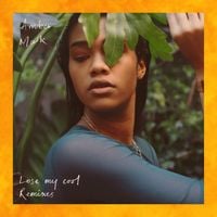 Amber Mark - Lose My Cool (Franc Moody Remix)