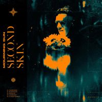 Mourning Sun - Second Skin