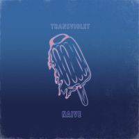 Transviolet - Naive