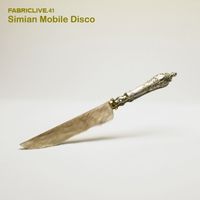 Simian Mobile Disco - Fabriclive 41