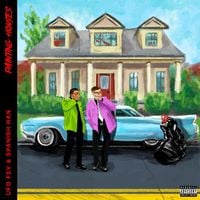 UFO Fev & Spanish Ran - Painting Houses