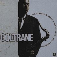 John Coltrane - The Classic Quartet &ndash; The Complete Impulse! Studio Recordings