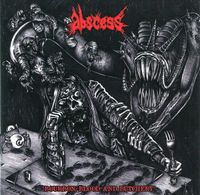 Abscess - Bourbon, Blood and Butchery