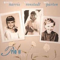 Dolly Parton, Linda Ronstadt & Emmylou Harris - Trio II