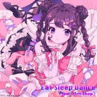 電音部 (DenOnBu) - Eat Sleep Dance