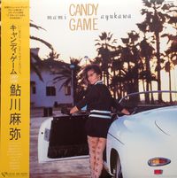鮎川 麻弥 [Mami Ayukawa] - Candy Game