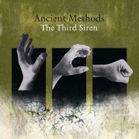 Ancient Methods - The Third Siren