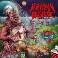 Mutilation Barbecue - Mutilation Barbecue