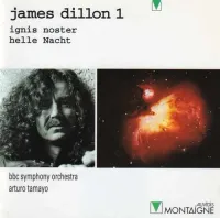 BBC Symphony Orchestra - James Dillon 1: ignis noster; helle Nacht