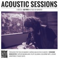 Codinome Winchester - A Busca (Acoustic Sessions)