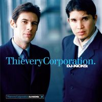 Thievery Corporation - DJ-Kicks