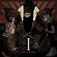 For I Am King - I