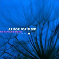 Armor For Sleep - The Way Out Is Broken