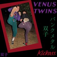 Venus Twins - Kickass