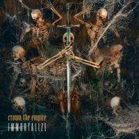 Crown The Empire - Immortalize