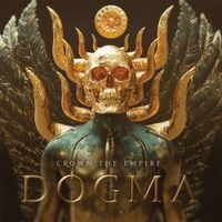 Crown The Empire - Dogma