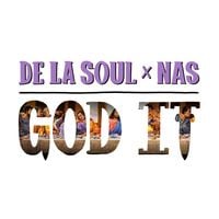 De La Soul - God It