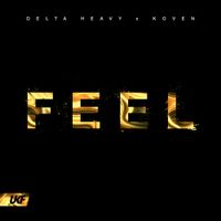 Delta Heavy - FEEL