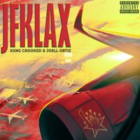 Joell Ortiz & KXNG Crooked - JFKLAX