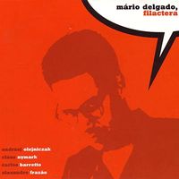 Mário Delgado - Filactera