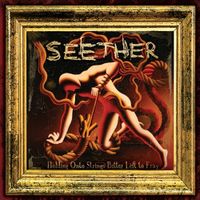 Seether - Holding Onto Strings Better Left to Fray (Deluxe Version)