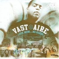 Vast Aire - Look Mom... No Hands