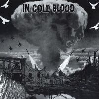 In Cold Blood - Hell On Earth