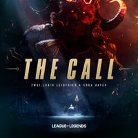 League of Legends - The Call