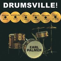 Earl Palmer - Drumsville!